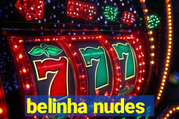 belinha nudes